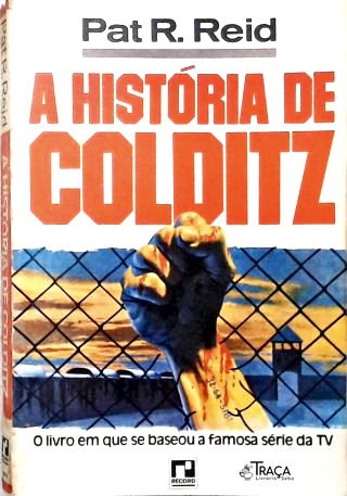 A História de Colditz