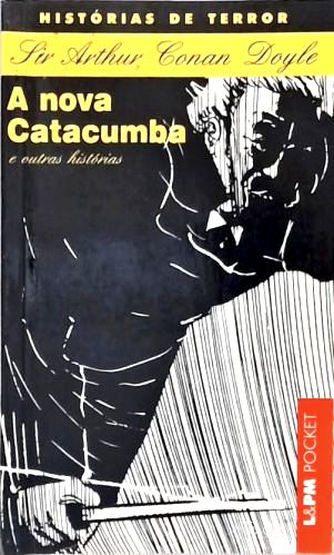 A Nova Catacumba