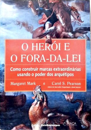 O Herói e o Fora-da-lei
