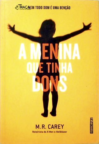 A Menina Que Tinha Dons