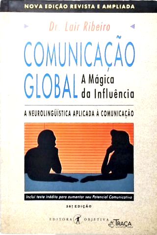 Comunicação Global: A  Mágica da Influência