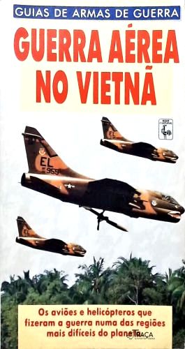 Guerra Aérea No Vietnã
