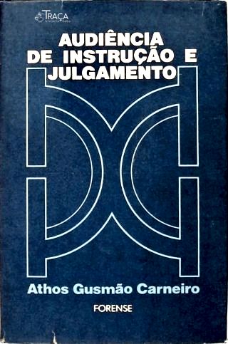 Audiência de Instrução e Julgamento