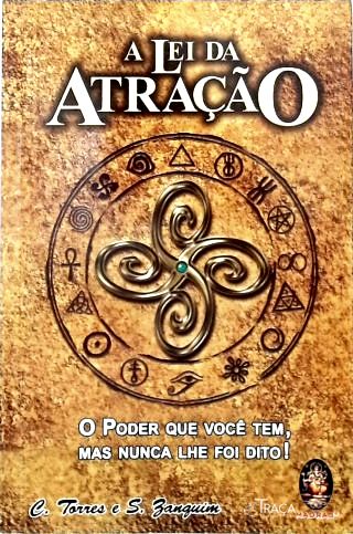 A Lei Da Atração