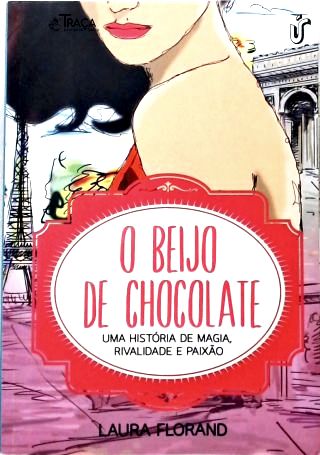 O Beijo De Chocolate
