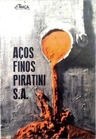 Aços Finos Piratini S. A.