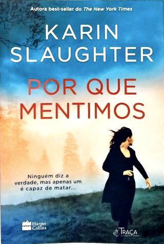 Por que mentimos