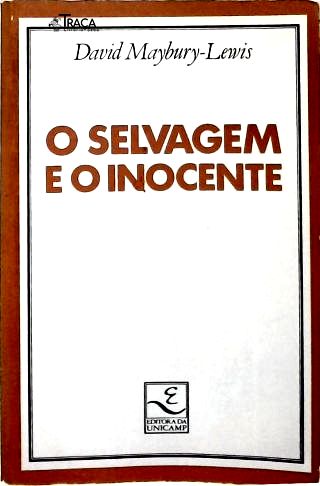 O Selvagem E O Inocente
