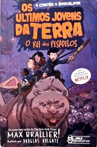 Os últimos jovens da Terra: O rei dos pesadelos