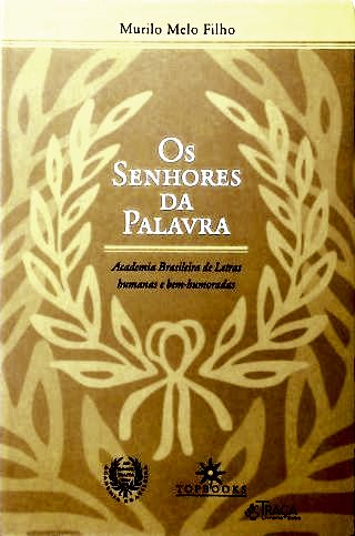 Os Senhores da Palavra
