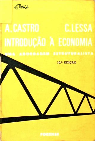 Introdução à Economia: Uma Abordagem Estruturalista