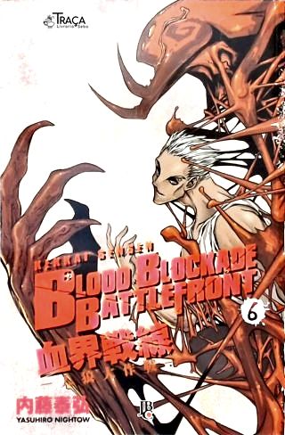 Vol. 6 - Blood Blockade Battlefront: Kekkai Sensen