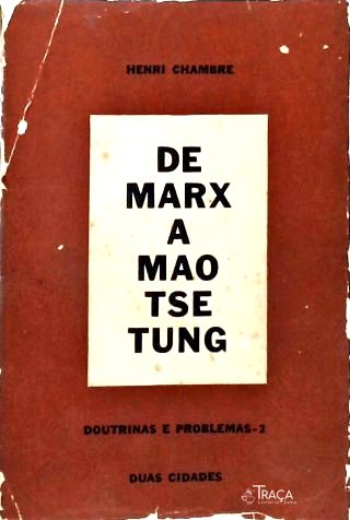 De Marx a Mao-Tse-Tung