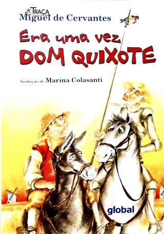 Era Uma Vez Dom Quixote (Adaptado)