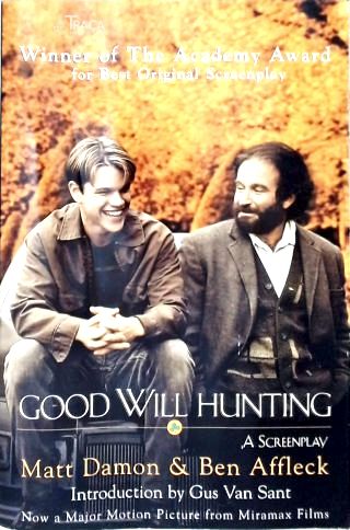 Good Will Hunting: A Screenplay