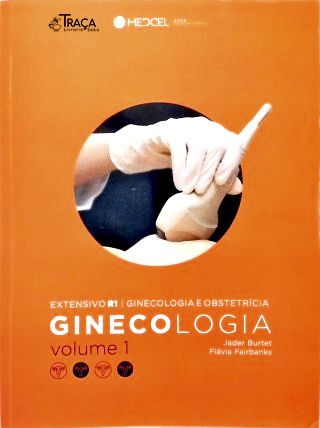 Ginecologia - Vol. 1
