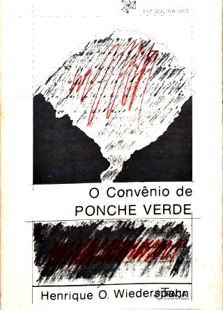 O Convênio De Ponche Verde