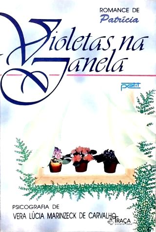 Violetas Na Janela