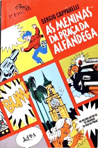 As Meninas Da Praça Da Alfândega