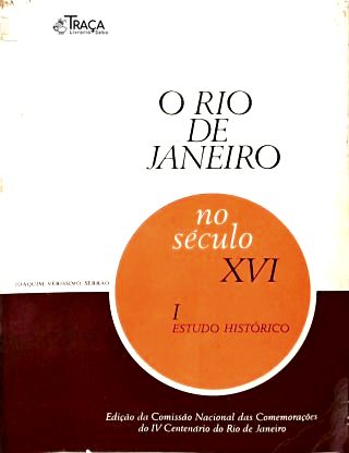 O Rio de Janeiro no Século XVI - Estudo Histórico