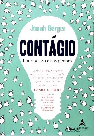 Contágio: Por que as coisas pegam