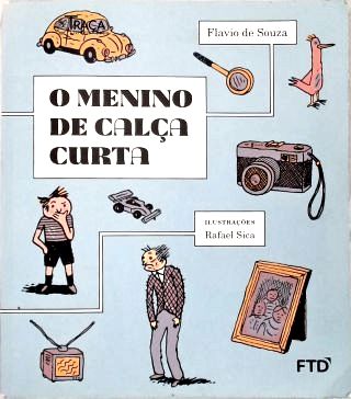 O Menino de Calça curta