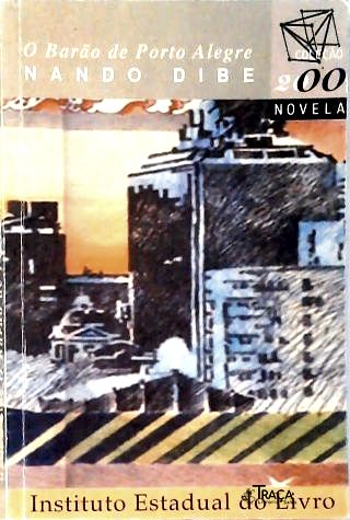 O Barão de Porto Alegre