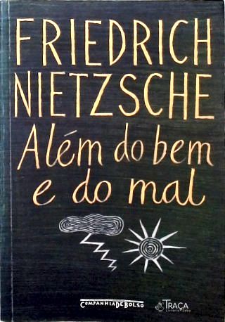 Além Do Bem E Do Mal
