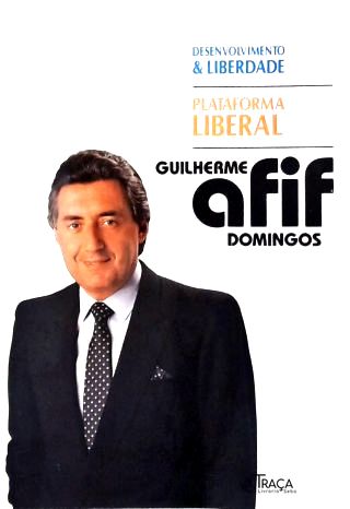 Desenvolvimento & Liberdade: Plataforma Liberal