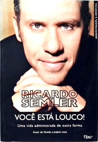 Você Está Louco!