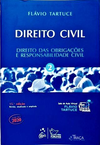 Direito Civil - Vol. 2 (Direito das Obrigações e Responsabilidade Civil)