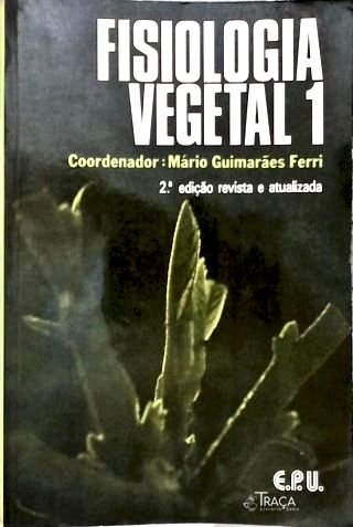 Fisiologia Vegetal - Em 2 Volumes