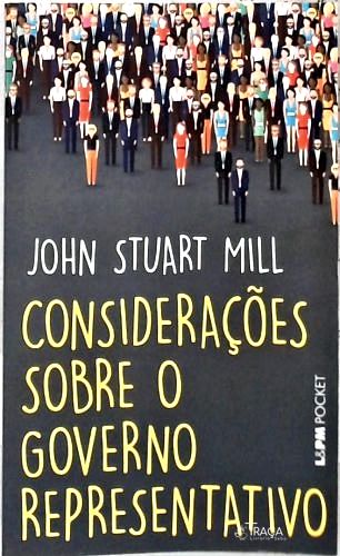 Considerações Sobre o Governo Representativo