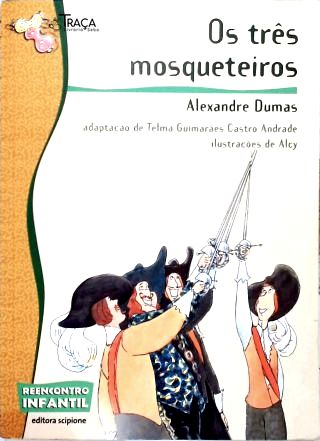 Os Três Mosqueteiros (adaptado)