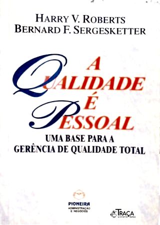A Qualidade é Pessoal