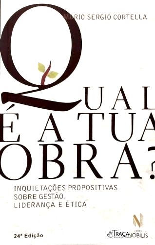 Qual É A Tua Obra?