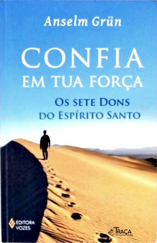 Confia Em Tua Força