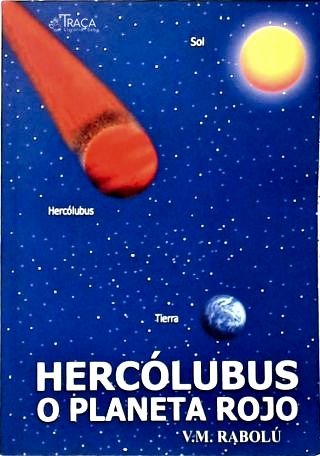 Hercolóbus, O Planeta Rojo
