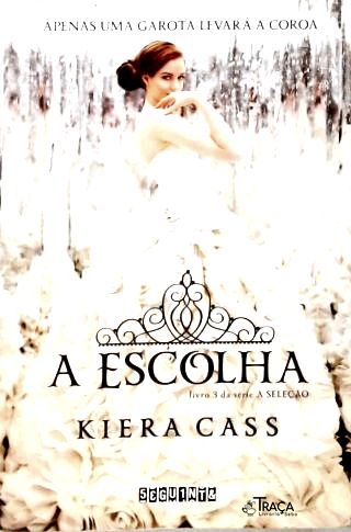 A Escolha