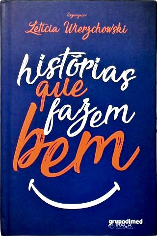 História Que Fazem Bem