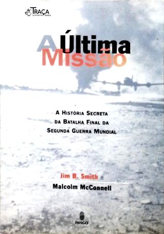 A Última Missão