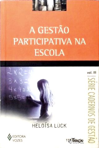 A Gestão Participativa na Escola