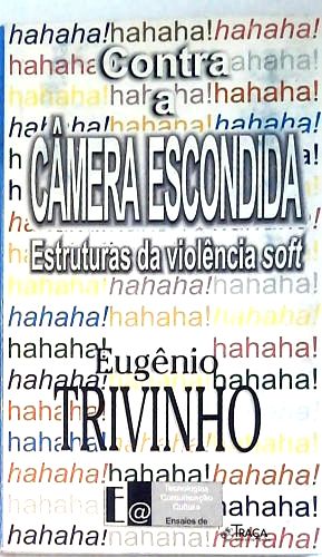 Contra a câmera escondida