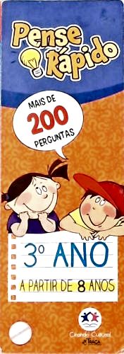 Pense rápido 3º ano - A Partir de 8 Anos