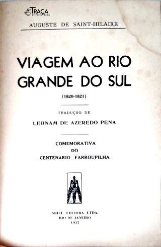 Viagem Ao Rio Grande Do Sul (1820-1821)