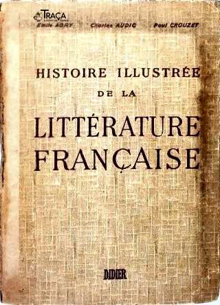 Histoire Illustrée De La Littérature Française