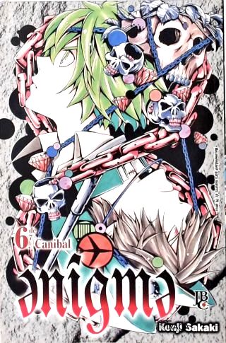Vol. 6 - Enigma: Canibal