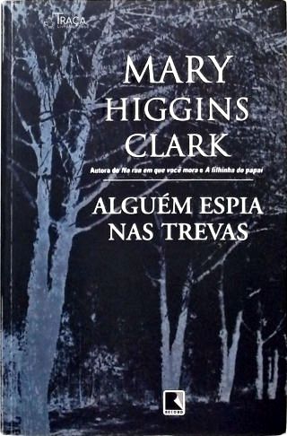 Alguém Espia Nas Trevas