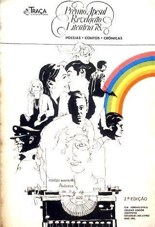 Prêmio Apesul Revelação Literária 78: Poesias - Contos - Crônicas