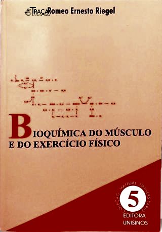 Bioquímica do Músculo e do Exercício Físico
